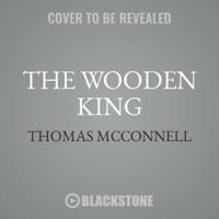 The Wooden King
