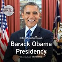 Barack Obama Presidency Lib/E
