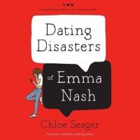 Dating Disasters of Emma Nash Lib/E