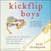 Kickflip Boys Lib/E