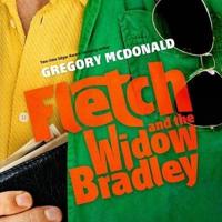 Fletch and the Widow Bradley Lib/E