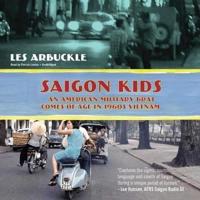 Saigon Kids Lib/E