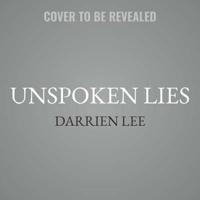 Unspoken Lies Lib/E