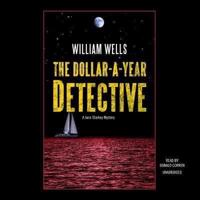 The Dollar-A-Year Detective Lib/E