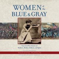 Women of the Blue & Gray Lib/E