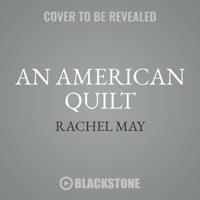 An American Quilt: Unfolding a Story of Family and Slavery