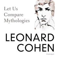 Let Us Compare Mythologies Lib/E