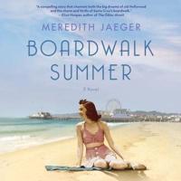 Boardwalk Summer Lib/E