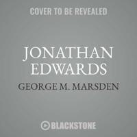 Jonathan Edwards Lib/E