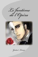 Le Fantome De L'Opera