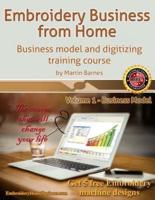 Embroidery Business from Home: Business Model and Digitizing Training Course
