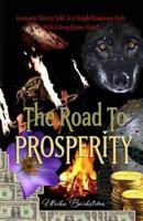 The Road To Prosperity