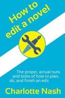 How to Edit a Novel