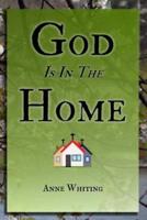 God Is in the Home