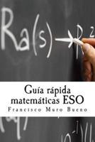 Guia Rapida Matematicas Eso