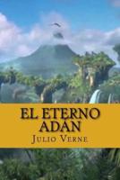 El Eterno Adan (Spanish Edition)