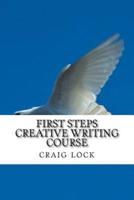 First Steps Creative Writing Course