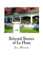 Selected Stories of Lu Hsun