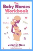 The Baby Names Workbook