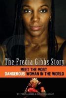 The Fredia Gibbs Story