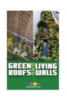 Green Roofs And Living Walls