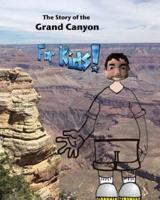 The Story of the Grand Canyon