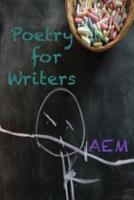 Poetry for Writers