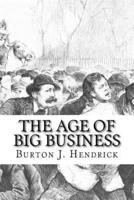 The Age of Big Business