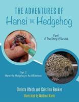The Adventures of Hansi the Hedgehog