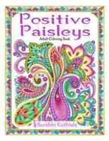 Positive Paisleys