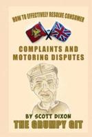 How to Effectively Resolve Consumer Complaints and Motoring Disputes