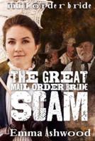 The Great Mail Order Bride Scam