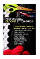 Professional Crochet Stitch Guide
