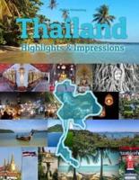 Thailand Highlights & Impressions