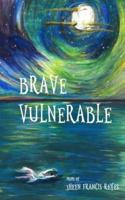 Brave Vulnerable