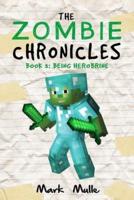 The Zombie Chronicles (Book 3 )