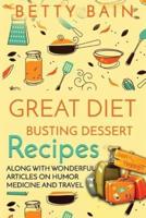 Great Diet Busting Dessert Recipes