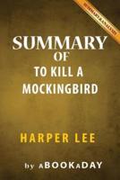 Summary of to Kill a Mockingbird