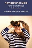 Navigational Skills for Stepfamilies