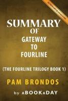Summary of Gateway to Fourline