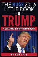 Huge Little Book of Trump
