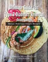 Ultimate Guide For Type 2 Diabetes Reversal Deluxe Edition