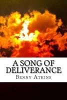 A Song of Deliverance