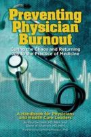 Preventing Physician Burnout