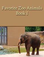 Favorite Zoo Animals Book I