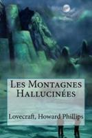 Les Montagnes Hallucinées