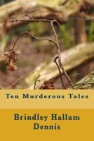 Ten Murderous Tales