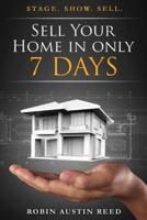 Sell Your Home in Only 7 Days