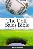 The Golf Sales Bible