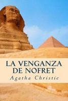 La Venganza De Nofret